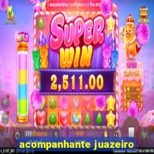 acompanhante juazeiro